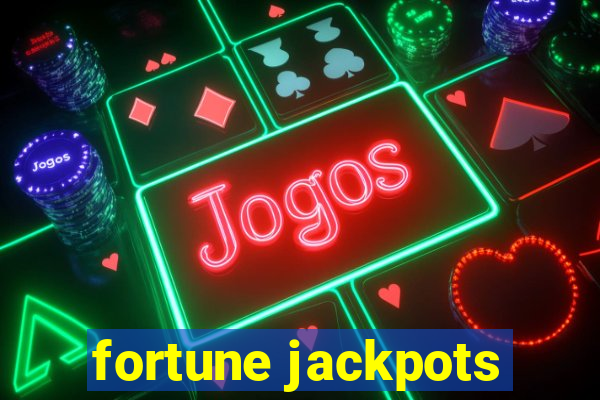 fortune jackpots