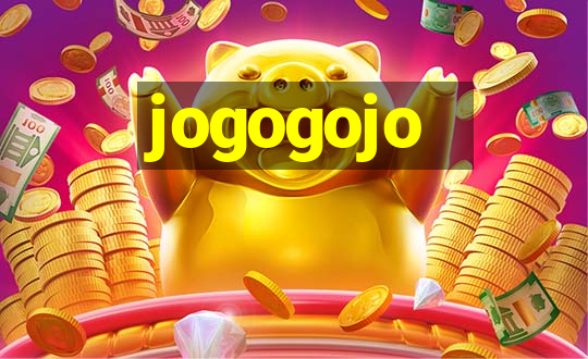 jogogojo