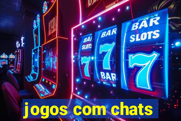 jogos com chats