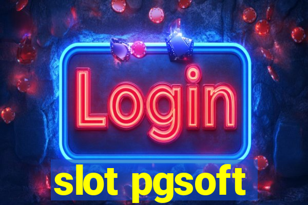 slot pgsoft