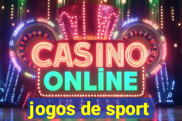 jogos de sport