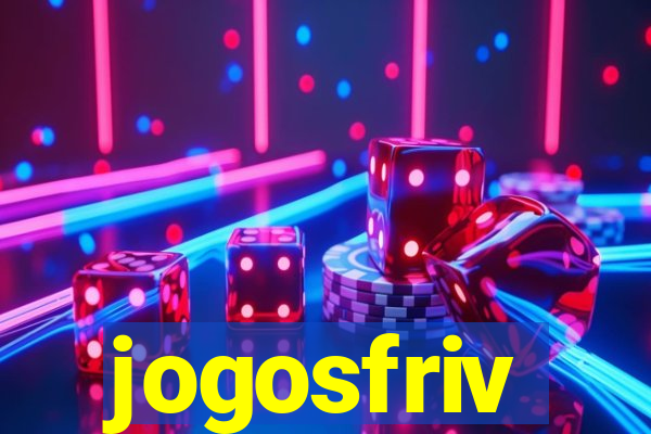 jogosfriv