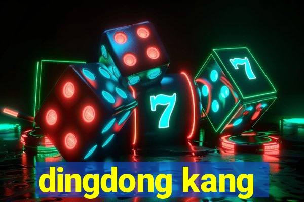 dingdong kang