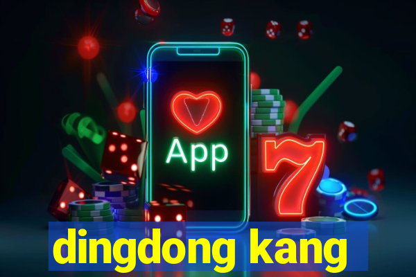 dingdong kang