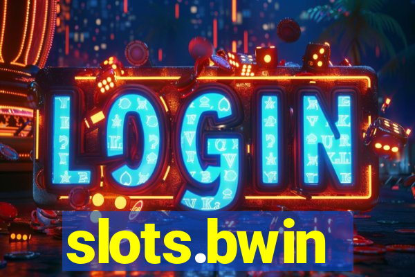 slots.bwin