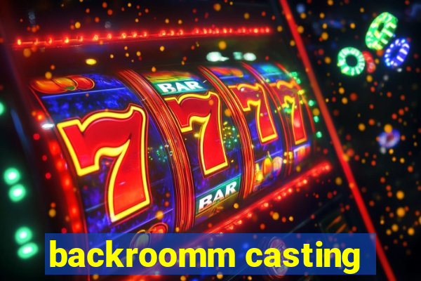 backroomm casting