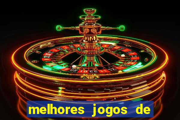 melhores jogos de casino online