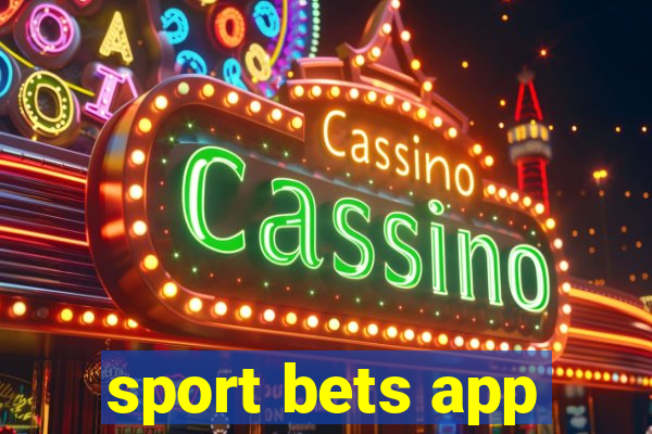 sport bets app