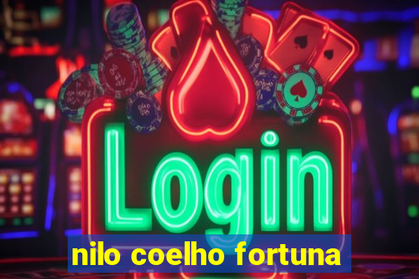 nilo coelho fortuna