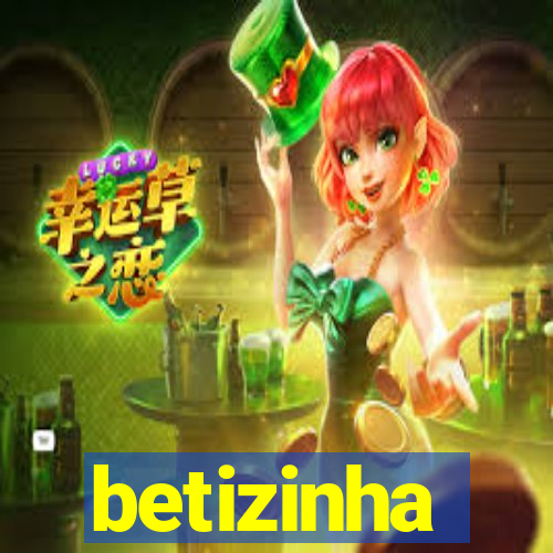 betizinha