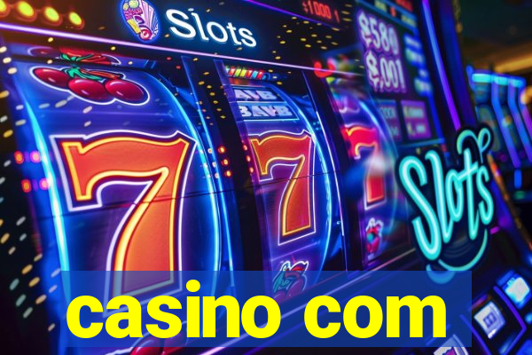 casino com