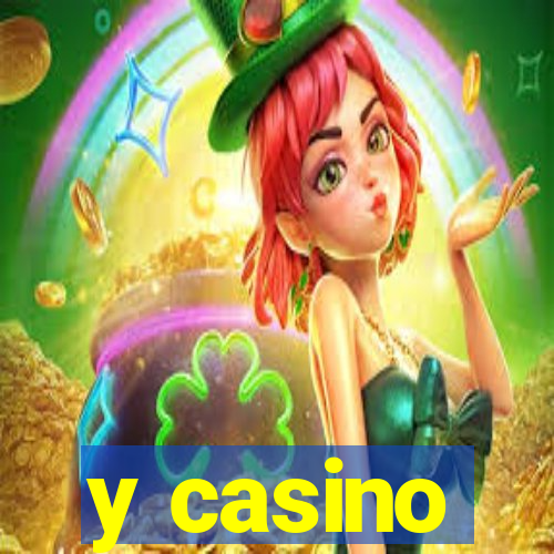 y casino