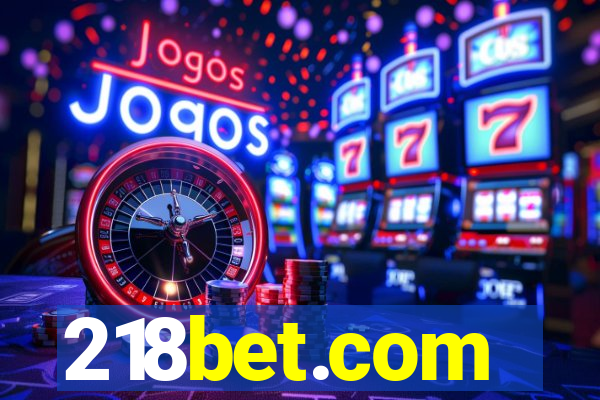 218bet.com