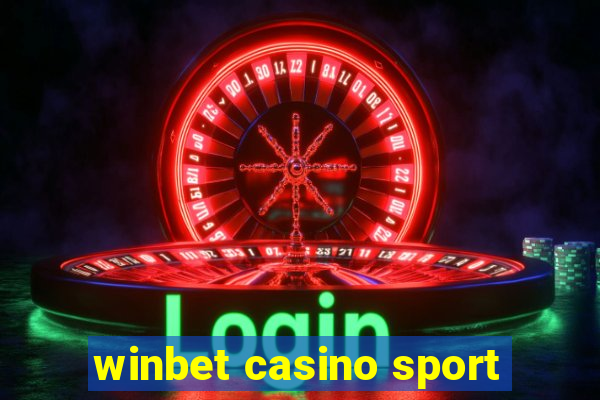 winbet casino sport