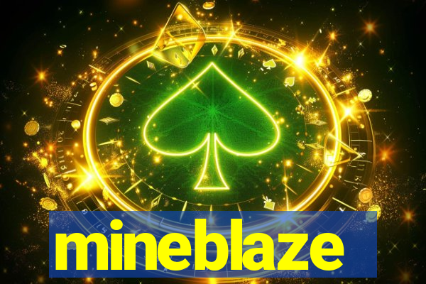 mineblaze