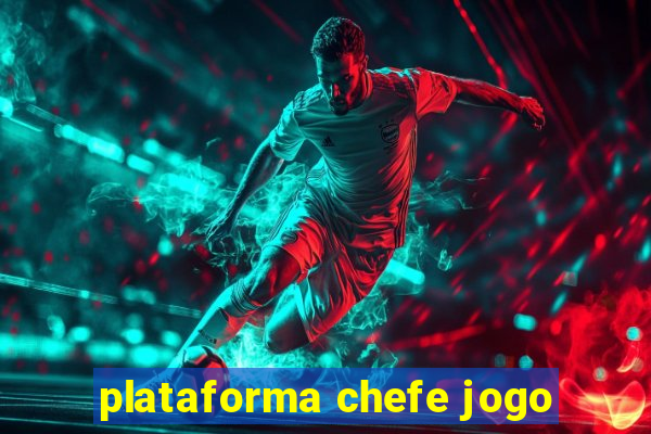 plataforma chefe jogo