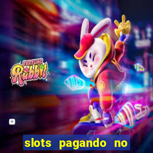 slots pagando no cadastro saque free facebook