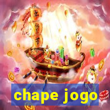 chape jogo