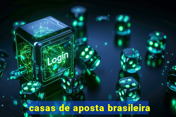 casas de aposta brasileira