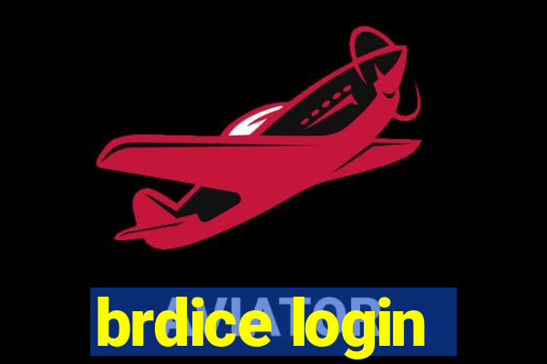 brdice login