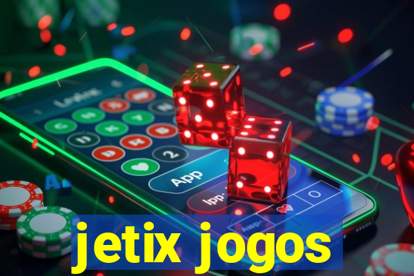 jetix jogos