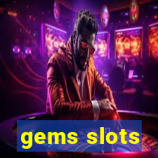 gems slots