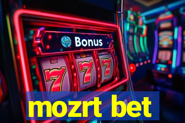 mozrt bet