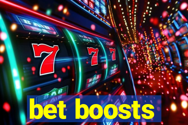 bet boosts