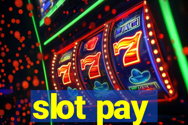 slot pay