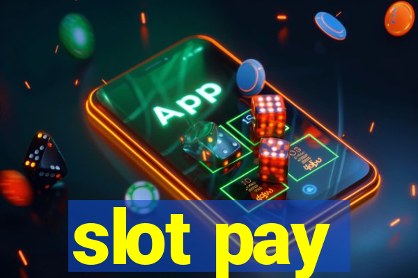 slot pay