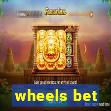 wheels bet