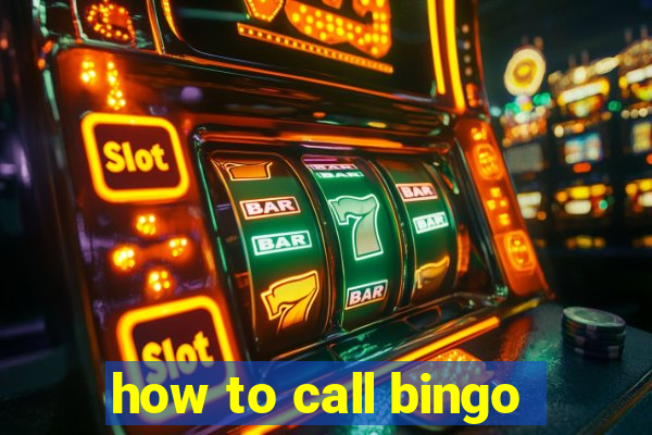 how to call bingo