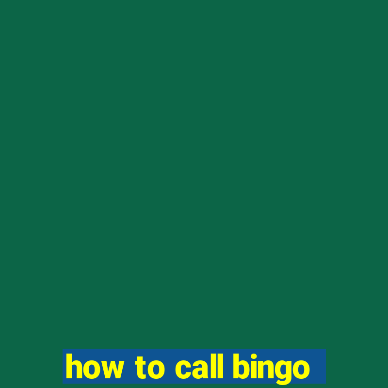 how to call bingo