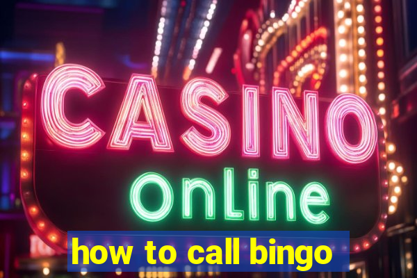 how to call bingo