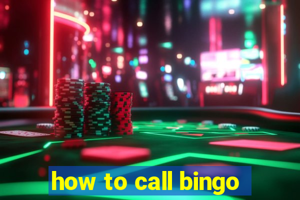 how to call bingo