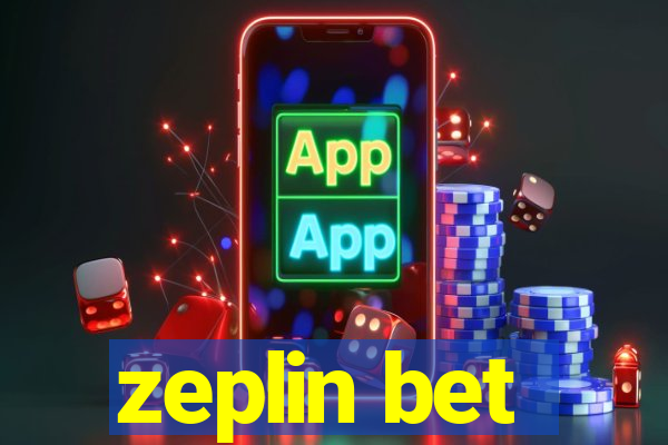 zeplin bet