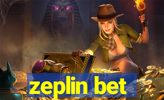 zeplin bet