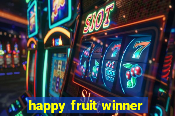 happy fruit winner