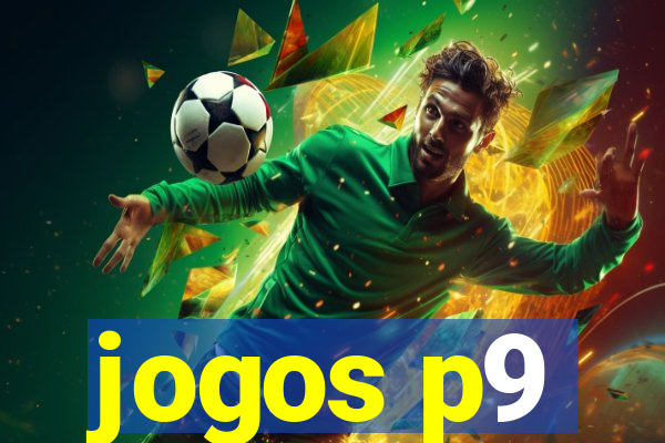 jogos p9