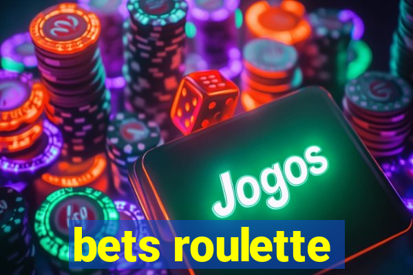 bets roulette