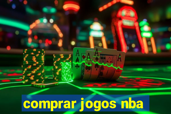 comprar jogos nba