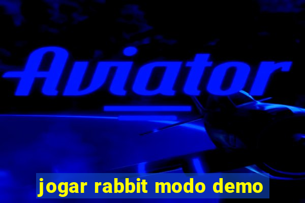 jogar rabbit modo demo