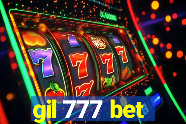 gil 777 bet