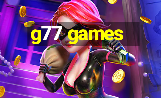 g77 games