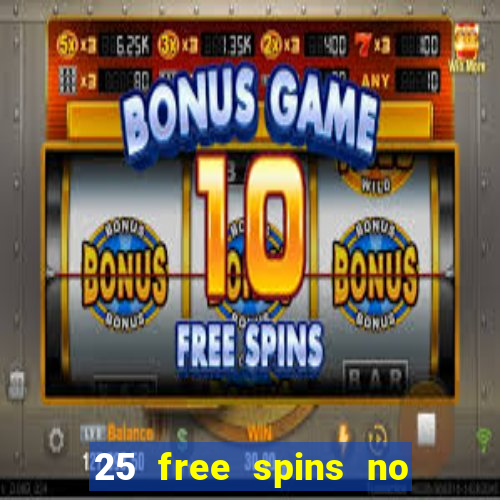 25 free spins no deposit casino uk netbet