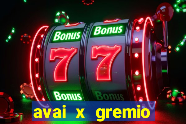 avai x gremio novorizontino palpite