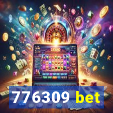 776309 bet