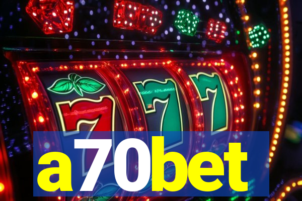 a70bet