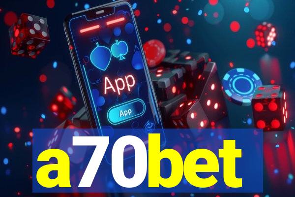 a70bet