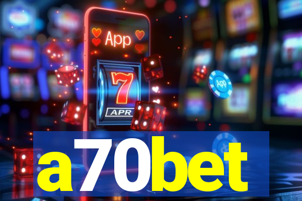 a70bet